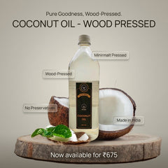 COCONUT OIL - WOOD PRESSED